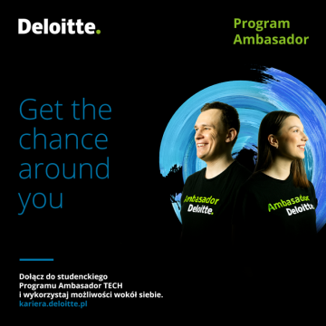 Rekrutacja do Programu #AmbasadorDeloitte oraz Programu #AmbasadorDeloitteTECH