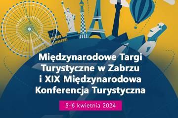 Międzynarodowe Targi Turystyczne i XIX Międzynarodowa Konferencja Turystyczna
