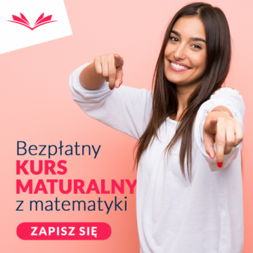 Bezpłatny kurs maturalny z matematyki!