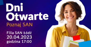 Dzień Otwarty - poznaj SAN