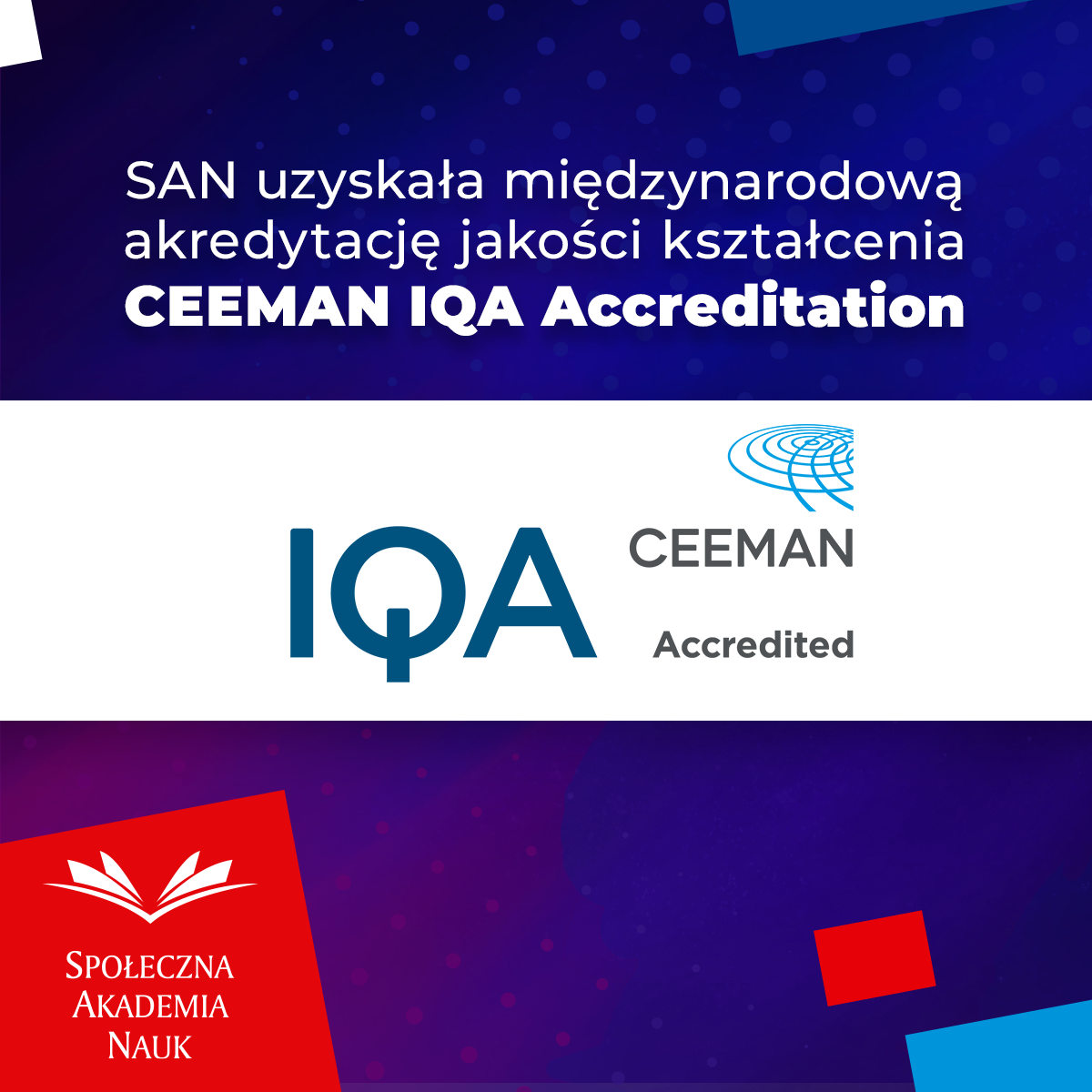 SAN uzyskała międzynarodową akredytację jakości kształcenia- CEEMAN IQA Accreditation