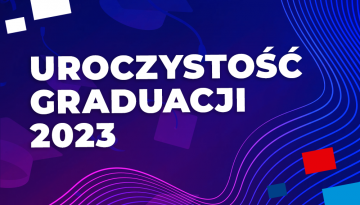Uroczystość Graduacji 2023