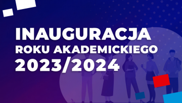 Inauguracja Roku Akademickiego 2023/2024