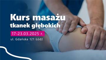 Kurs masażu tkanek głębokich