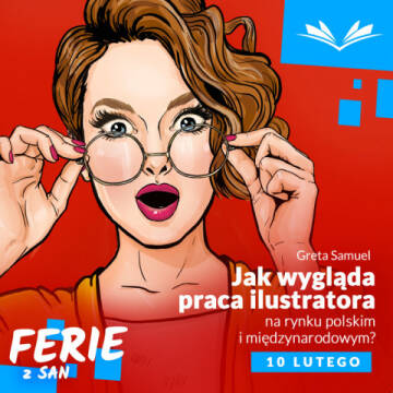 Jak wygląda praca ilustratora na rynku polskim i międzynarodowym