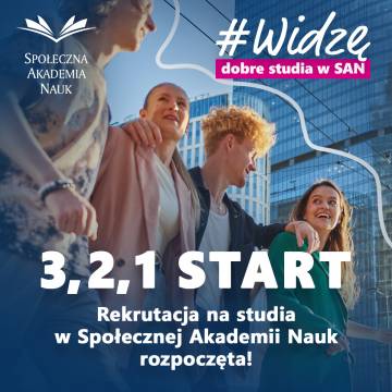Rekrutacja na studia w Społecznej Akademii Nauk rozpoczęta!