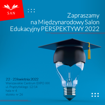 Zapraszamy na Międzynarodowy Salon Edukacyjny PERSPEKTYWY 2022