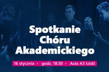 Spotkanie Chóru Akademickiego SAN