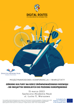 Zapraszamy na Międzynarodową Konferencję Finalną projektu Erasmus+ DIGITALROUTES@CULTURE